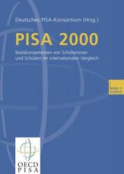 Cover of: PISA 2000. Basiskompetenzen von Schülerinnen und Schülern im internationalen Vergleich