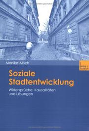Cover of: Soziale Stadtentwicklung. Widersprüche, Kausalitäten und Lösungen.
