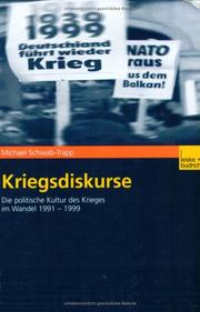 Cover of: Kriegsdiskurse. Die politische Kultur des Krieges im Wandel 1991 - 1999.
