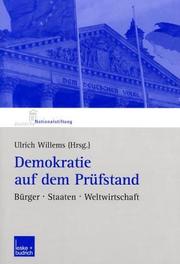 Cover of: Demokratie auf dem Prüfstand. Bürger, Staaten, Weltwirtschaft.