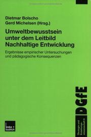 Cover of: Umweltbewußtsein unter dem Leitbild Nachhaltige Entwicklung by Dietmar Bolscho, Gerd Michelsen