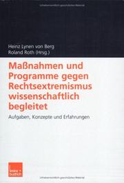 Cover of: Maßnahmen und Programme gegen Rechtsextremismus wissenschaftlich begleitet by Heinz Lynen von Berg, Roland Roth, Heinz Lynen von Berg