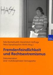 Cover of: Fremdenfeindlichkeit und Rechtsextremismus