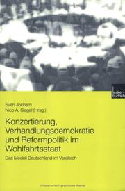 Cover of: Konzertierung, Verhandlungsdemokratie und Reformpolitik im Wohlfahrtsstaat