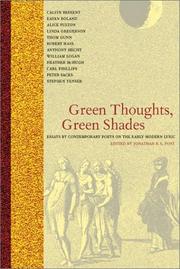 Cover of: Green Thoughts, Green Shades: Essays by Contemporary Poets on the Early Modern Lyric