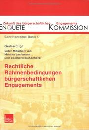 Cover of: Rechtliche Rahmenbedingungen bürgerschaftlichen Engagements. Zustand und Entwicklungsmöglichkeiten. by Gerhard Igl, Monika Jachmann, Eberhard Eichenhofer