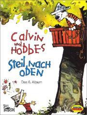 Cover of: Calvin und Hobbes, Bd.6, Steil nach oben