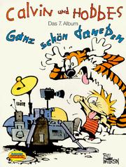 Cover of: Calvin und Hobbes, Bd.7, Ganz schön daneben