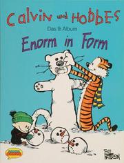 Cover of: Calvin und Hobbes, Bd.9, Enorm in Form by Bill Watterson, Bill Watterson