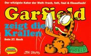 Cover of: Garfield, Bd.27, Garfield zeigt die Krallen