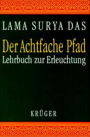 Cover of: Der Achtfache Pfad. Lehrbuch zur Erleuchtung. by Surya Das