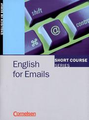 Cover of: English for Emails. Schülerbuch. Short Courses. Englisch im Beruf.