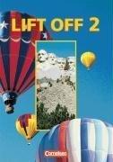 Cover of: Lift Off, Bd.2, Student's Book, Gesamtband