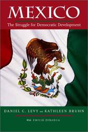 Cover of: Mexico: The Struggle for Democratic Development