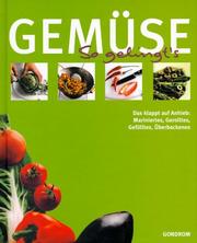 Cover of: Gemüse. So gelingt's.