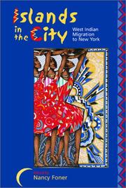 Cover of: Islands in the city: West Indian migration to New York