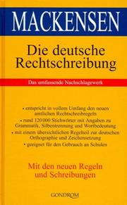 Cover of: Die deutsche Rechtschreibung. Das umfassende Nachschlagewerk.