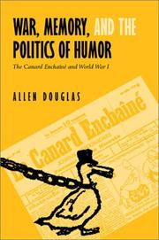 War, memory, and the politics of humor by Allen Douglas
