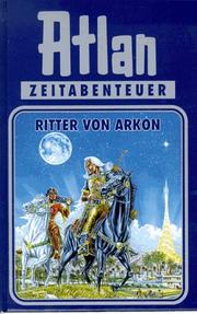 Cover of: Atlan, Bd.8, Ritter von Arkon