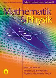 Cover of: Allgemeinwissen aktuell. Mathematik und Physik.