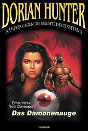 Cover of: Dorian Hunter 04. Das Dämonenauge. Kämpfer gegen die Mächte der Finsternis.