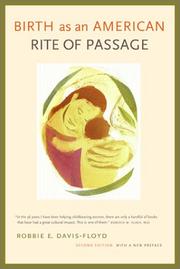 Cover of: Birth as an American rite of passage by Robbie Davis-Floyd