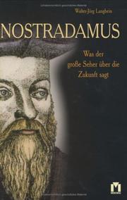 Cover of: Nostradamus. Was der große Seher übr die Zukunft sagt.