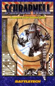 Cover of: Battletech. Schrapnell. Fragmente der Inneren Sphäre.