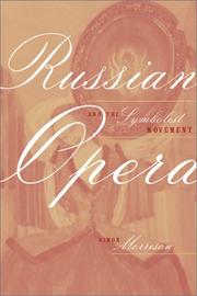 Cover of: Russian Opera and the Symbolist Movement