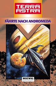 Cover of: Terra Astra, Fährte nach Andromeda by Peter Terrid