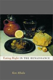 Eating Right in the Renaissance by Ken Albala