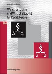 Cover of: Wirtschaftslehre und Wirtschaftsrecht für Rechtsberufe. (Lernmaterialien) by Nolte, Hartmann, Rau