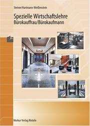 Cover of: Spezielle Wirtschaftslehre. Bürokauffrau/Bürokaufmann. (Lernmaterialien)