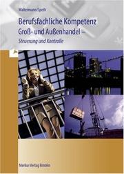 Cover of: Rechnungswesen. Kaufmann/Kauffrau im Groß- und Außenhandel. Baden-Württemberg.