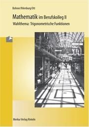 Cover of: Mathematik im Berufskolleg 2. Trigonometrische Funktionen. Wahlthema. (Lernmaterialien)
