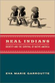 Real Indians by Eva Marie Garroutte