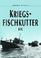 Cover of: Kriegsfischkutter - KFK.