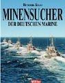Cover of: Minensucher der Marine. by Hendrik Killi