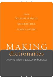 Cover of: Making Dictionaries: Preserving Indigenous Languages of the Americas