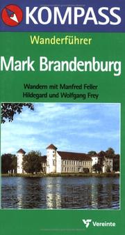 Cover of: Kompass Wanderführer, Mark Brandenburg by Wolfgang Frey, Hildegard Frey