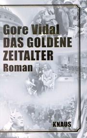 Cover of: Das goldene Zeitalter. by Gore Vidal