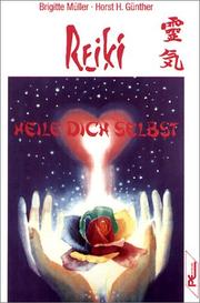 Cover of: Reiki: Heile Dich selbst.