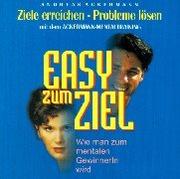 Cover of: Easy zum Ziel. Ziele erreichen - Probleme lösen. CD