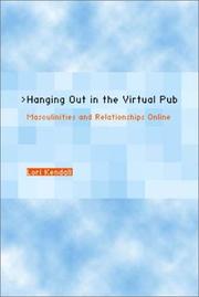 Cover of: Hanging Out in the Virtual Pub by Lori Kendall