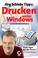 Cover of: Drucken unter Windows. Jörg Schiebs Tipps.