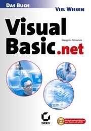 Visual Basic.NET. Das Buch by Evangelos Petroutsos