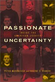Cover of: Passionate Uncertainty by Peter McDonough, Eugene C. Bianchi