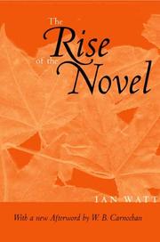 Cover of: The Rise of the Novel by Ian Watt