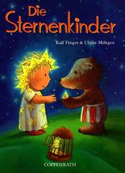 Die Sternenkinder by Rolf Fänger, Ulrike Möltgen