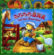 Cover of: Bodo Bär auf dem Bauernhof.